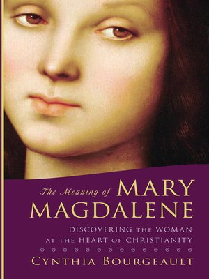 cover image of The Meaning of Mary Magdalene
